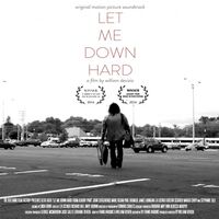 Various Artists - Let Me Down Hard Soundtrack vinyl cover