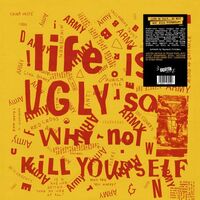 Various Artists - Life Is Ugly So Why Not Kill Yourself