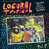 Various Artists - Locura Tropical, Vol. 2
