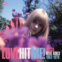 Various Artists - Love Hit Me! Decca Beat Girls 1963-1970 vinyl cover