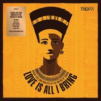 Various Artists - Love Is All I Bring - Reggae Hits & Rarities By The Queens Of Trojan vinyl cover
