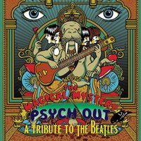 Various Artists - Magical Mystery Psychout - Tribute To The Beatles vinyl cover
