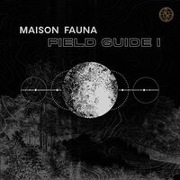 Various Artists - Maison Fauna Field Guide 1 vinyl cover