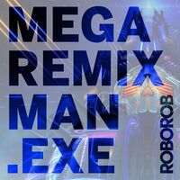 Various Artists - Mega Remix Man.exe (Clear)