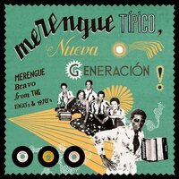 Various Artists - Merengue Tipico: Nueva Generacion! vinyl cover