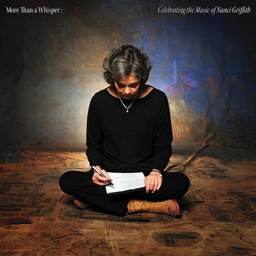 Various Artists - More Than A Whisper: Celebrating The Music Of Nanci Griffith vinyl cover
