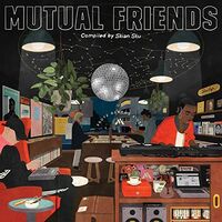Various Artists - Mutual Friends: Compiled By Stian Stu vinyl cover