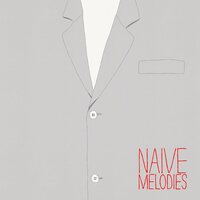 various artists - Naive Melodies vinyl cover