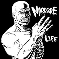 Various Artists - Nardcore For Life vinyl cover