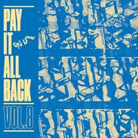 Various Artists - Pay It All Back Vol. 8 (Blue) vinyl cover