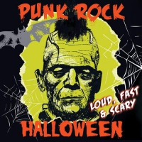 Various Artists - Punk Rock Halloween - Loud Fast & Scary! vinyl cover