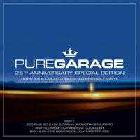 Various Artists - Pure Garage: 25th Anniversary Part 1 vinyl cover