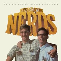 Various Artists - Revenge Of The Nerds (Original Motion Picture Soundtrack; 40Th Anniversary; Lemonade Swirl) vinyl cover