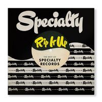 Various Artists - Rip It Up: The Best Of Specialty Records vinyl cover