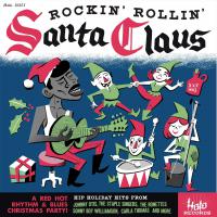 Various Artists - Rockin & Rollin With Santa Claus vinyl cover