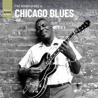 Various Artists - Rough Guide To Chicago Blues
