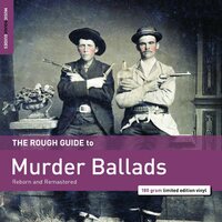 Various Artists - Rough Guide To Murder Ballads vinyl cover