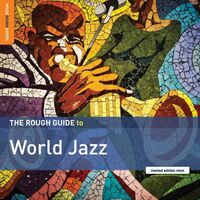 Various Artists - Rough Guide To World Jazz vinyl cover