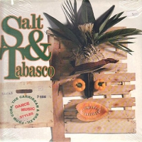 Various Artists - Salt & Tabasco: Dance Music Styles vinyl cover