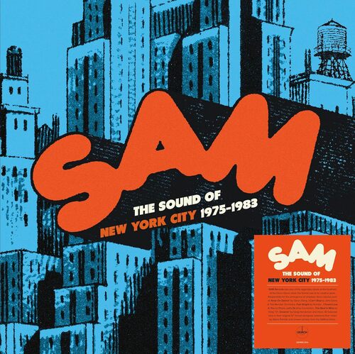 Various Artists - SAm Records Anthology: The Sound Of New York City 1975-1983  vinyl cover