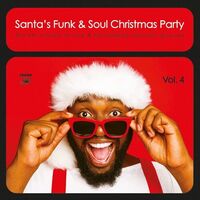 Various Artists - Santa's Funk & Soul Christmas Party Vol. 4
