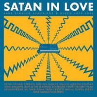 Various Artists - Satan In Love - Rare Finnish Synth-Pop & Disco 1979-1992 vinyl cover