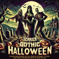 Various Artists - Scarier Gothic Halloween vinyl cover