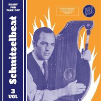 Various Artists - Schnitzelbeat, Vol. 3: Ready For Take Off