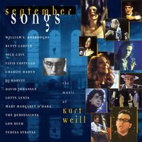 Various Artists - September Songs: The Music Of Kurt Weill