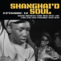 Various Artists - Shanghai'D Soul Episode 12 vinyl cover