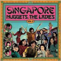Various Artists - Singapore Nuggets. The Ladies, Vol. 2 vinyl cover