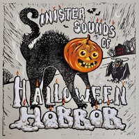 Various Artists - Sinister Sounds Of Halloween Horror vinyl cover