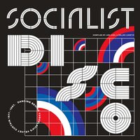 Various Artists - Socialist Disco: Dancing Behind Yugoslavia's Curtain vinyl cover