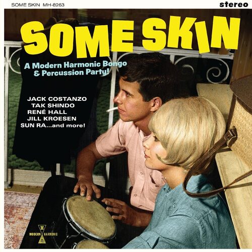 Various Artists - Some Skin: A Modern Harmonic Bongo & Percussion Party vinyl cover