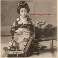 Various Artists - Sound Storing Machines vinyl cover