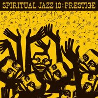 Various Artists - Spiritual Jazz 10: Prestige vinyl cover