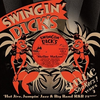 Various Artists - Swingin' Dick's Shellac Shakers 2: Hot Jive vinyl cover