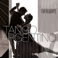 Various Artists - Tango Argentino: For Always vinyl cover