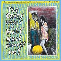 Various Artists - The Crazy World Of Music Hall Records, Vol. 1