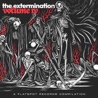 VARIOUS ARTISTS - THE EXTERMINATION, VOL. 4 vinyl cover