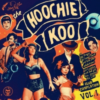 Various Artists - The Hoochie Koo Volume 1 vinyl cover
