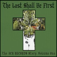 Various Artists - The Last Shall Be First: The Jcr Records Story. Volume 1 vinyl cover