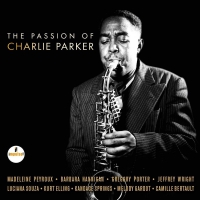 Various Artists - The Passion Of Charlie Parker vinyl cover