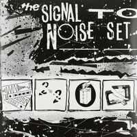 Various Artists - The Signal To Noise Set vinyl cover