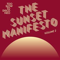 Various Artists - The Sunset Manifesto, Vol. 2 vinyl cover