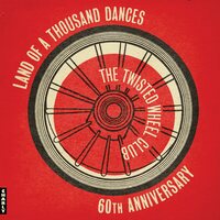 Various Artists - The Twisted Wheel (Land Of A Thousand Dances) vinyl cover