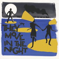 Various Artists - They Move In The Night vinyl cover
