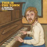 Various Artists - This Is The Town: A Tribute To Nilsson Volume 2 vinyl cover