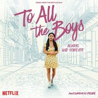 Various Artists - To All The Boys: Always And Forever vinyl cover