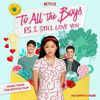 Various Artists - To All The Boys: P.s. I Still Love You (Music From The Netflix Film) vinyl cover